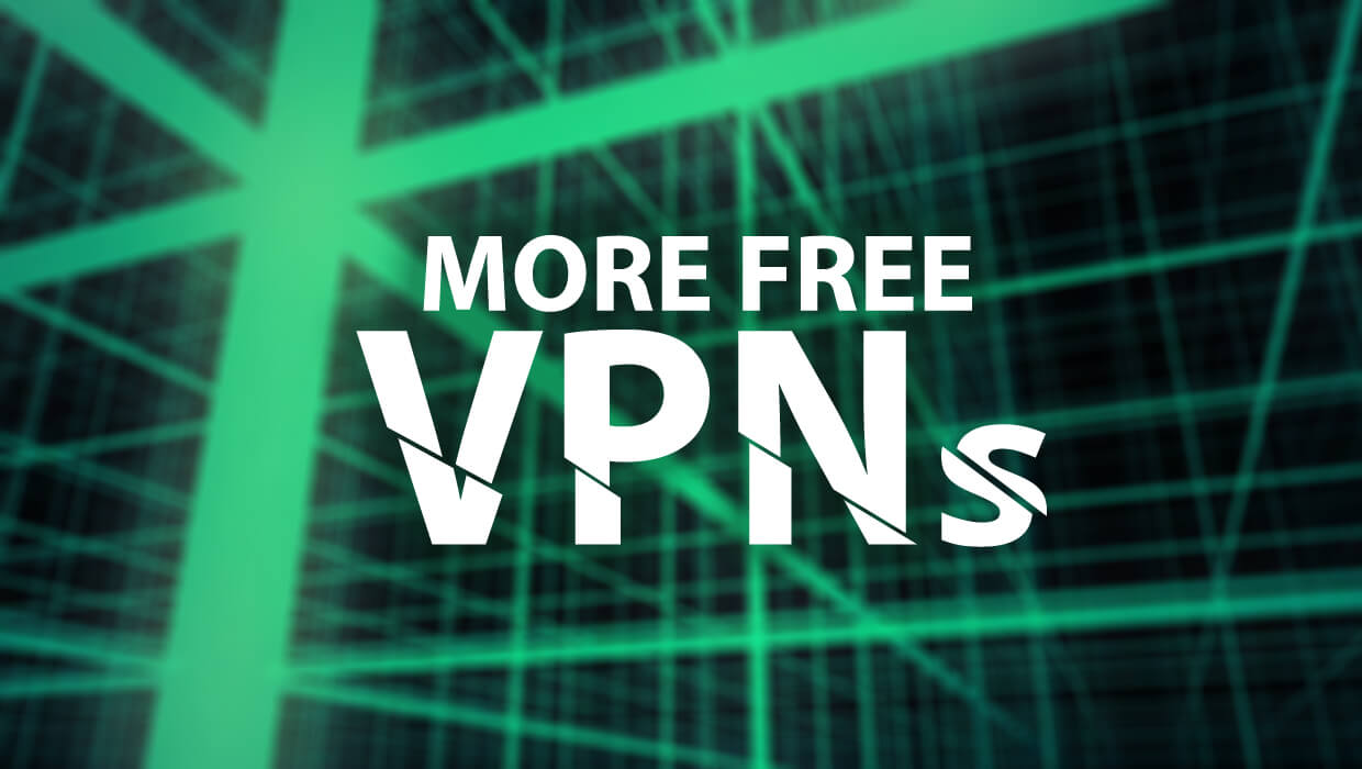More Free VPNs